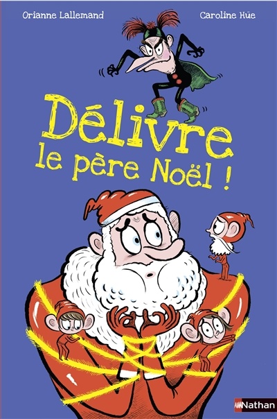 Délivre le père Noël 